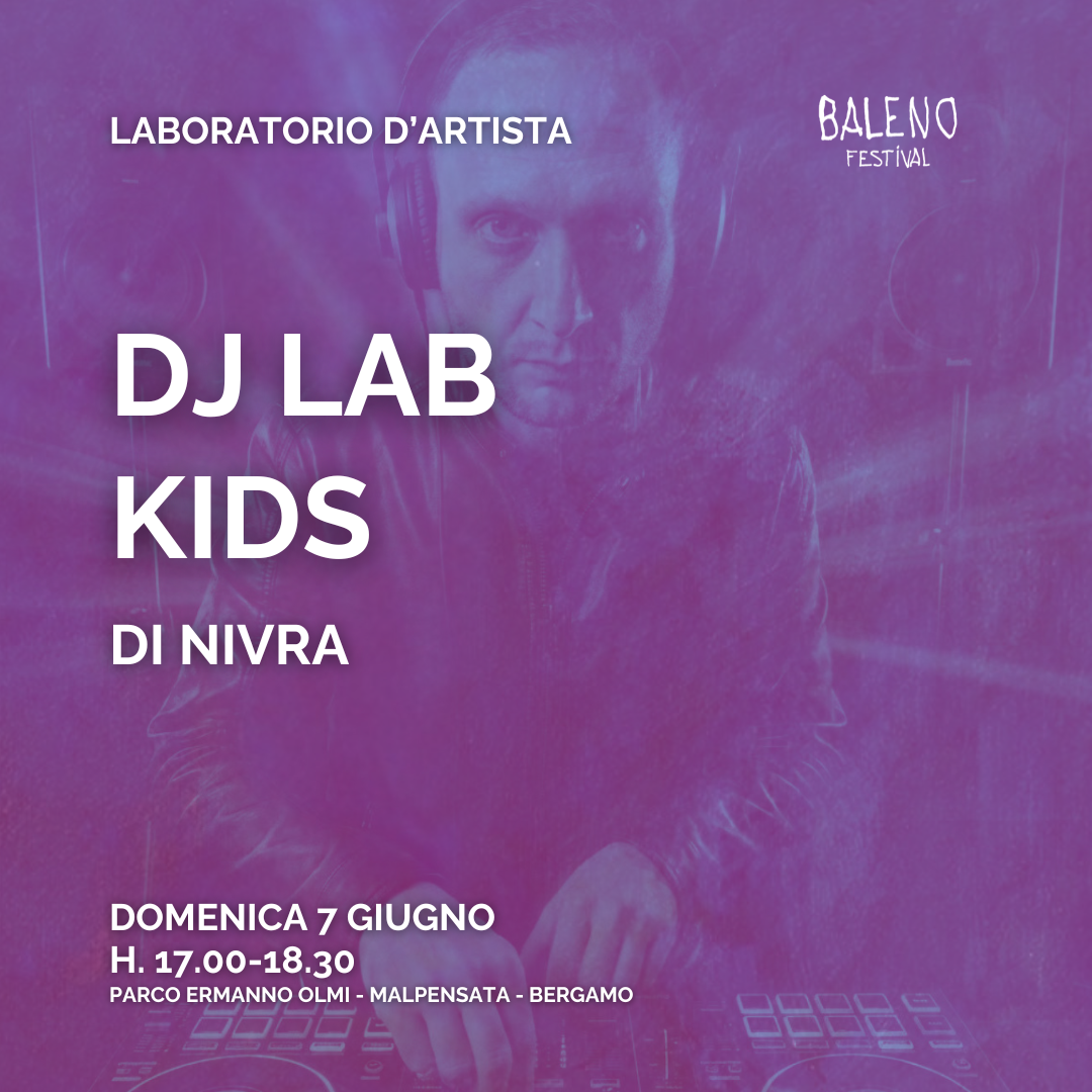 immagine di In questa foto vediamo Nivra mentre suona una consolle molto divertito e concentrato. In sovraimpressione trovate le indicazioni: Laboratorio d'artista DJ Lab Kids di NIVRA Domenica 7 giugno dalle ore 17.00 alle 18.30 Parco Ermanno Olmi - malpensata Bergamo